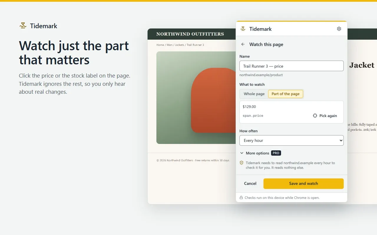 The Tidemark form “Watch this page”: part of the page selected (the price, $129.00), checked every hour, with the note that Tidemark reads only this site.