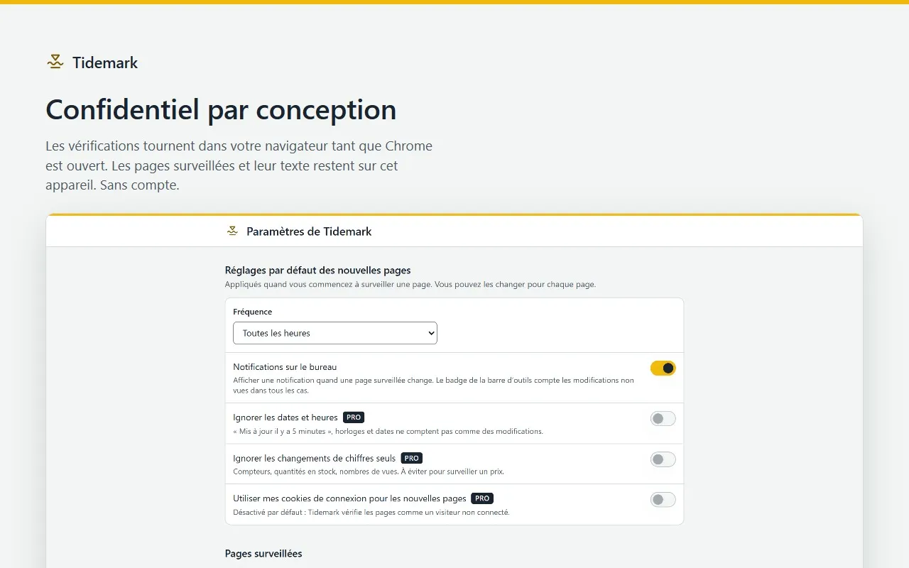 Réglages de Tidemark : fréquence des vérifications, notifications et options Pro désactivées par défaut, comme les cookies de connexion.